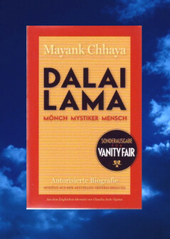 DALAI LAMA - MÖNCH MYSTIKER MENSCH (Mayank Chhaya)
